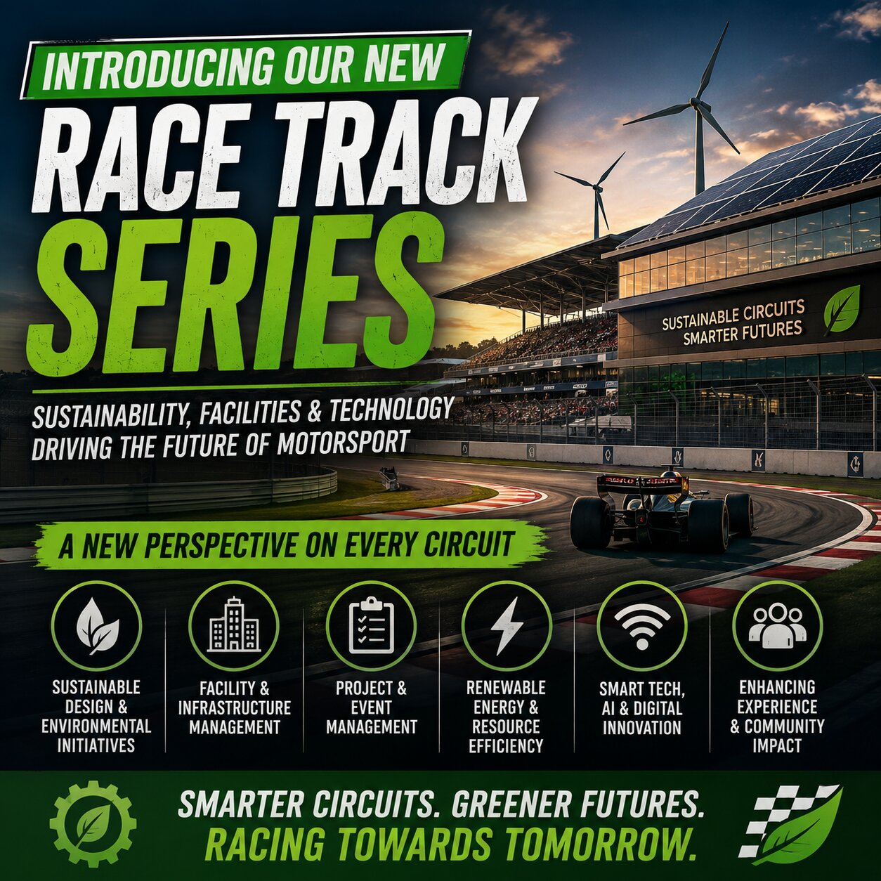 Explore race tracks through sustainability, facility management